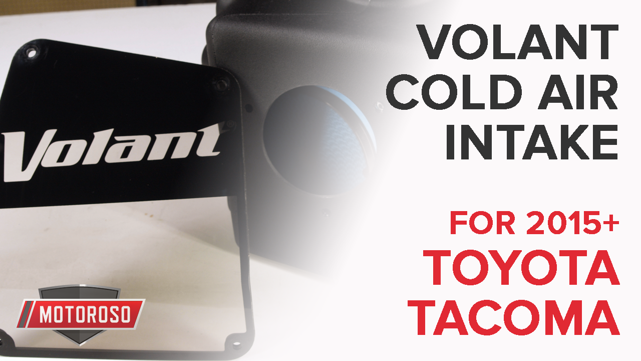 Like the Air in Washington:                                                        Volant Cold Air Intake for 3rd-Gen V6 Toyota Tacoma