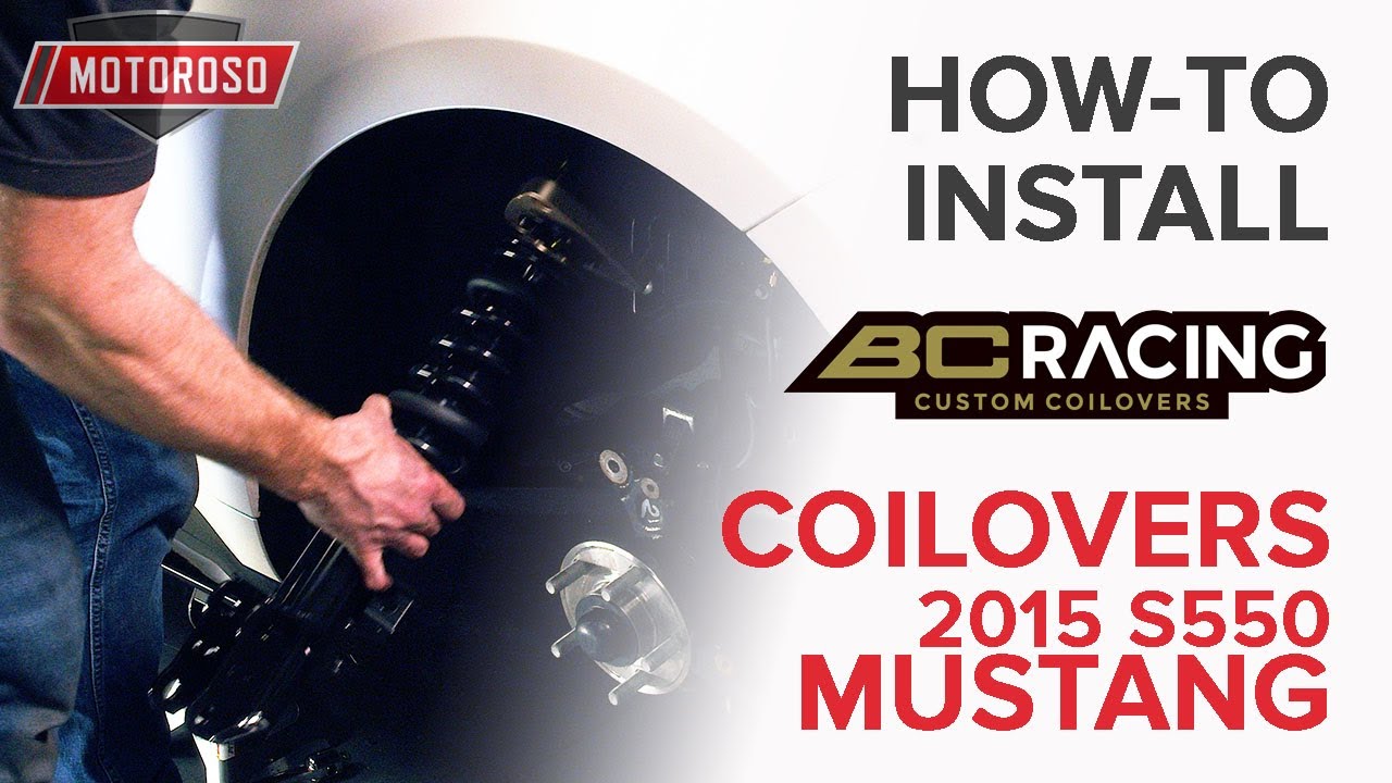 How to Install BC Racing Coilovers on the S550 Mustang
